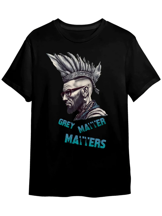 Tricou personalizat din bumbac - unisex - Grey Matter Matters